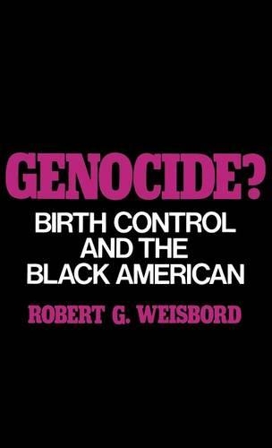 Бумажная книга «Genocide?: Birth Control and the Black American», автор Роберт Г. Вайсборд - фото №1