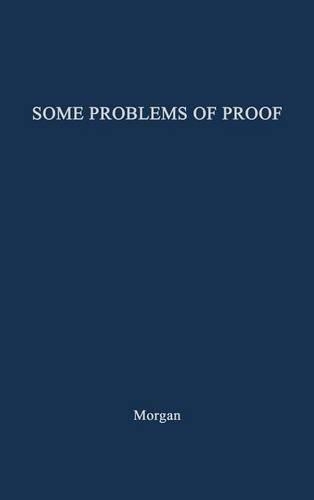 Бумажная книга «Some Problems of Proof under the Anglo-American System of Litigation.», автор Эдмунд М. Морган - фото №1