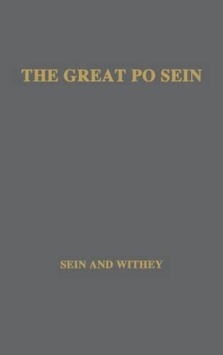 [object Object] «The Great Po Sein: A Chronicle of the Burmese Theater», авторів Дж. Х. Віті, Кеннет Сейн - фото №1