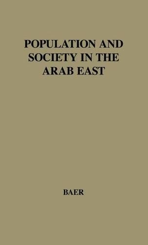 Паперова книга «Population and Society in the Arab East.», автор Габріель Баер - фото №1