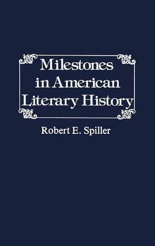 Бумажная книга «Milestones in American Literary History.», авторов Констанс С. Джонстон, Роберт Х. Уокер - фото №1