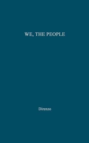 Бумажная книга «We, the People: American Character and Social Change», авторов Эдит Мартиндейл, Гордон Дж. Диренцо - фото №1