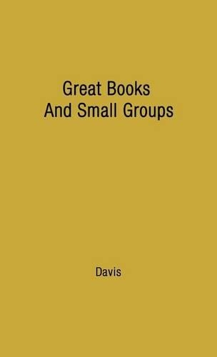 Паперова книга «Great Books and Small Groups», автор Джеймс Аллан Девіс - фото №1