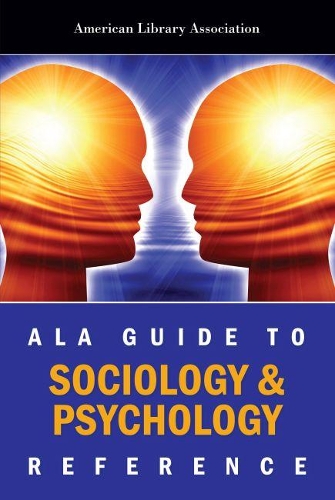 Бумажная книга «ALA Guide to Sociology and Psychology Reference», автор Американская библиотечная ассоциация - фото №1