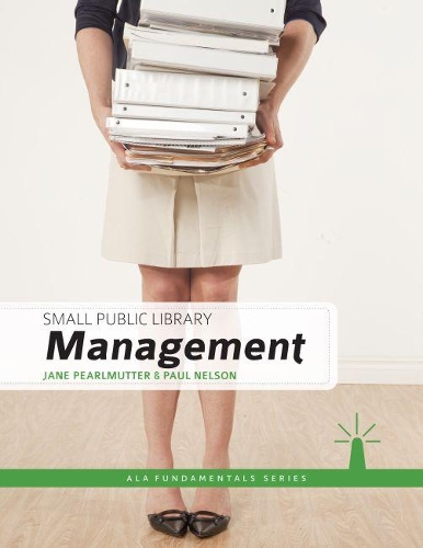 Паперова книга «Small Public Library Management», авторів Джейн Перлмуттер, Пол Нельсон - фото №1