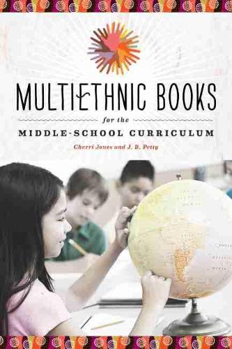 Бумажная книга «Multiethnic Books for the Middle-School Curriculum», авторов Черри Джонс, Дж. Б. Петти - фото №1