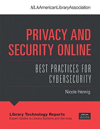 [object Object] «Privacy and Security Online: Best Practices for Cybersecurity», автор Ніколь Хенніг - фото №1