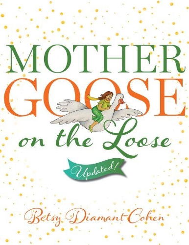Бумажная книга «Mother Goose on the Loose: Updated!», автор Бетси Диамант-Коэн - фото №1
