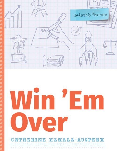 Бумажная книга «Win 'Em Over», автор Кэтрин Хакала-Аусперк - фото №1