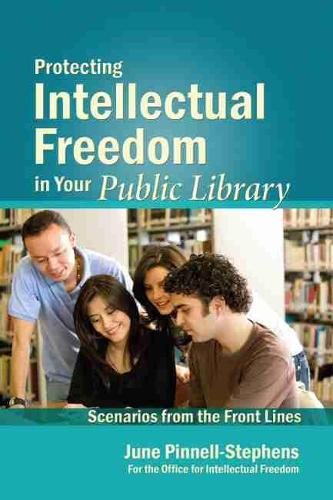 Бумажная книга «Protecting Intellectual Freedom in Your Public Library», автор Джун Пинелл-Стивенс - фото №1