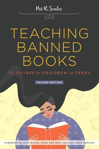Паперова книга «Teaching Banned Books: 32 Guides for Children and Teens», автор Пет Р. Скейлз - фото №1