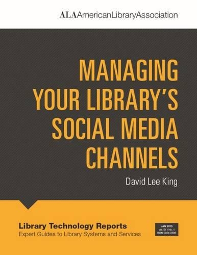 [object Object] «Managing Your Library's Social Media Channels», автор Дэвид Ли Кинг - фото №1