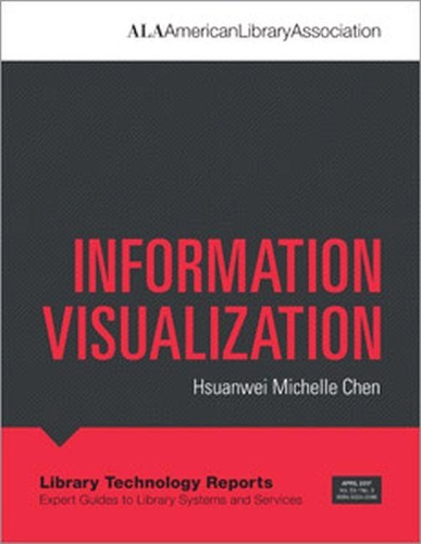 [object Object] «Information Visualization», автор Сюаньвей Мішель Чен - фото №1