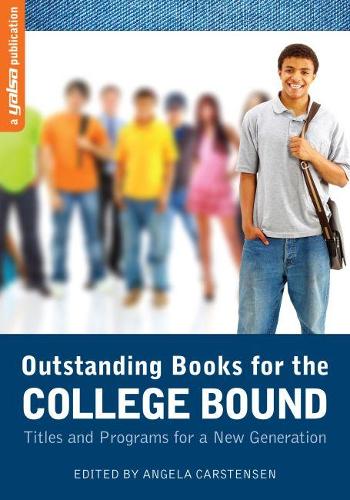 Бумажная книга «Outstanding Books for the College Bound: Titles and Programs for a New Generation», автор Анжела Карстенсен - фото №1