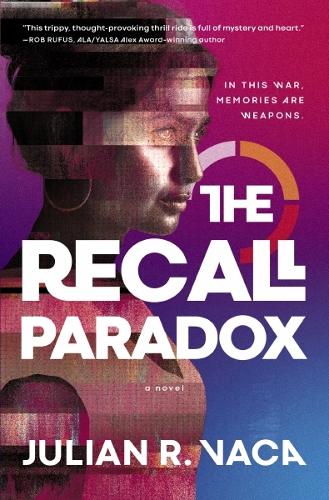 Паперова книга «The Recall Paradox: A Novel», автор Джуліан Рей Вака - фото №1