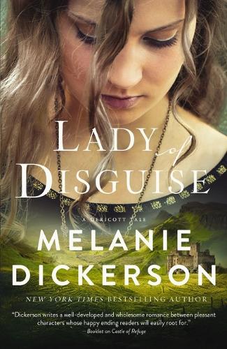 Бумажная книга «Lady of Disguise: A Medieval Inspirational Fairytale», автор Мелани Дикерсон - фото №1