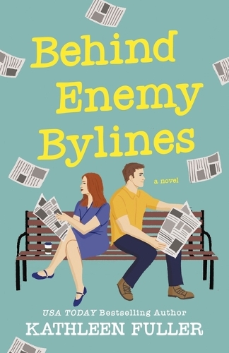 Бумажная книга «Behind Enemy Bylines: A cozy, low-spice, small-town romance brimming with early 2000s nostalgia», автор Кэтлин Фуллер - фото №1