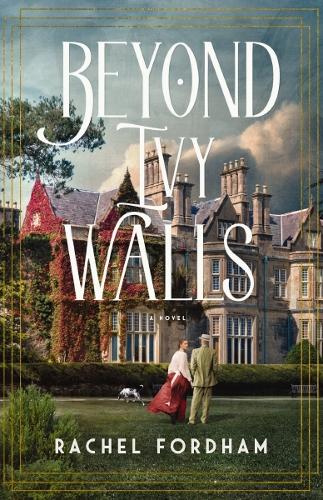 Паперова книга «Beyond Ivy Walls», автор Рейчел Фордхем - фото №1