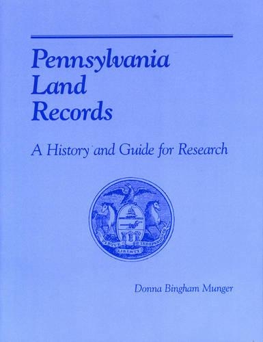 Паперова книга «Pennsylvania Land Records: A History and Guide for Research», автор Донна Бінгем Мангер - фото №1