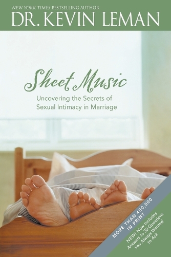 Бумажная книга «Sheet Music: Uncovering the Secrets of Sexual Intimacy in Marriage», автор Кевин Леман - фото №1
