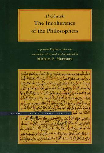 Бумажная книга «The Incoherence of the Philosophers, 2nd Edition», автор Абу Хамид Мухаммад аль-Газали - фото №1
