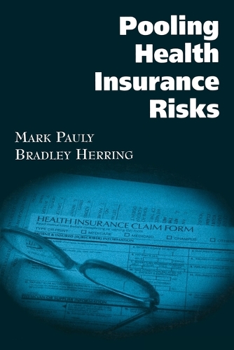 Паперова книга «Pooling Health Insurance Risks», автор Марк В. Паулі - фото №1
