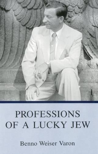 Бумажная книга «Professions Of A Lucky Jew», автор Бенно Вайзер Варон - фото №1