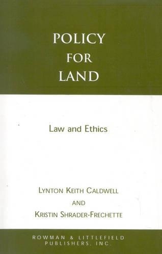 Паперова книга «Policy for Land: Law and Ethics», автор Лінтон Кіт Колдуелл - фото №1