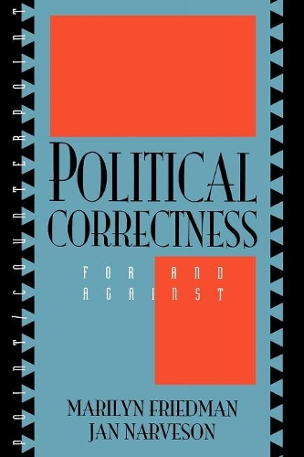 Паперова книга «Political Correctness: For and Against», автор Ян Нарвесон - фото №1