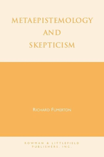 Бумажная книга «Metaepistemology and Skepticism», автор Ричард А. Фумертон - фото №1