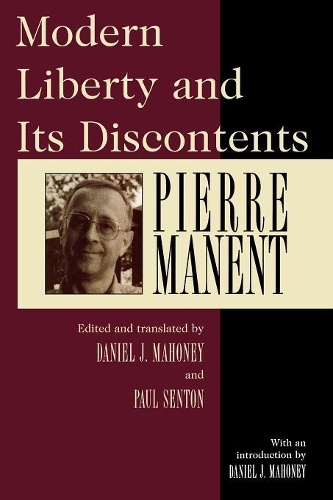 Бумажная книга «Modern Liberty and Its Discontents», автор Пьер Манент - фото №1