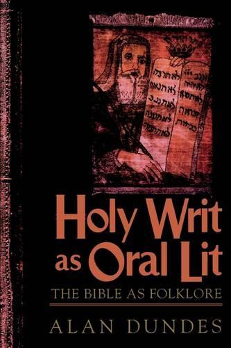 Паперова книга «Holy Writ as Oral Lit: The Bible as Folklore», автор Алан Дандес - фото №1