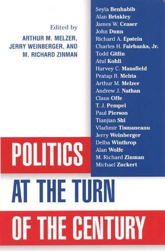 Паперова книга «Politics at the Turn of the Century», автор Артур Мельцер - фото №1