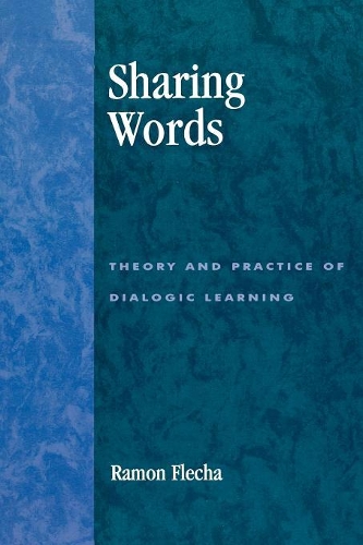 Бумажная книга «Sharing Words: Theory and Practice of Dialogic Learning», автор Рамон Флеча - фото №1