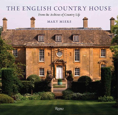 Бумажная книга «The English Country House: From the Archives of Country Life», автор Мэри Миерс - фото №1