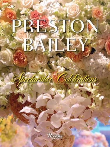  «Preston Bailey Celebrations» - фото №1