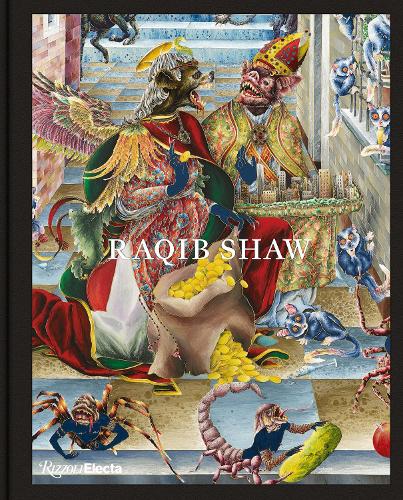 Бумажная книга «Raqib Shaw», авторов Ракиб Шоу, Норман Розенталь - фото №1
