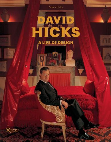 Паперова книга «David Hicks: A Life of Design», автор Ешлі Хікс - фото №1