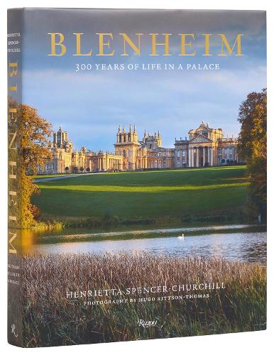 Паперова книга «Blenheim: 300 Years of Life in a Palace», авторів Генрієтта Спенсер-Черчилль, Х'юго Рітсон Томас - фото №1