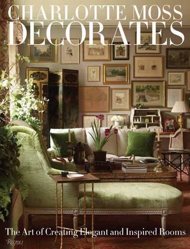  «Charlotte Moss Decorates» - фото №1