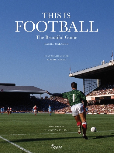 Бумажная книга «This is Football: The Beautiful Game», авторов Кристиан Пулишич, Дэниел Меламуд - фото №1