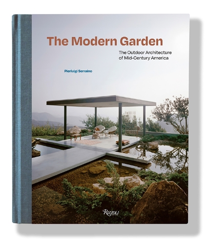 Бумажная книга «The Modern Garden: The Outdoor Architecture of Mid-Century America», автор Пьерлуиджи Серраино - фото №1