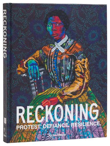 Бумажная книга «Reckoning: Protest. Defiance. Resilience.», авторов Аарон Брайант, Кевин Янг - фото №1
