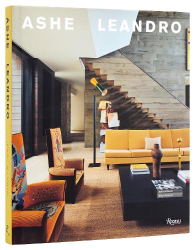 Паперова книга «Ashe Leandro: Architecture + Interiors», авторів Аріель Еш, Рейнальдо Леандро - фото №1