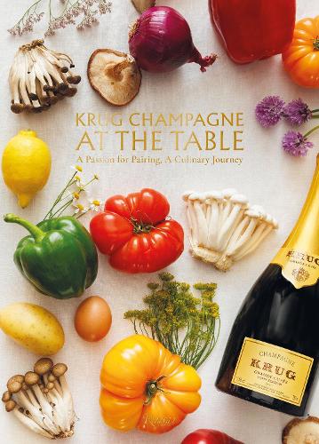 Бумажная книга «Krug Champagne at the Table: The Art of Pairing, A Culinary Journey», авторов Элис Кавана, The Social Food - фото №1