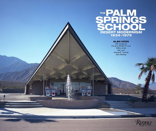 Бумажная книга «The Palm Springs School», автор Алан Хесс - фото №1