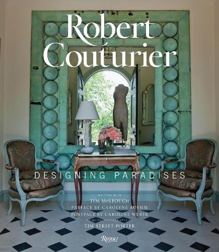 Паперова книга «Robert Couturier: Designing Paradises», авторів Роберт Кутюр'є, Тім МакКіф - фото №1