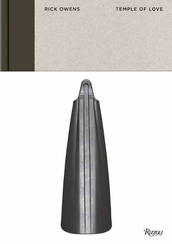 Бумажная книга «Rick Owens: Temple of Love», авторов Мирен Арзаллуз, Рик Оуэнс - фото №1