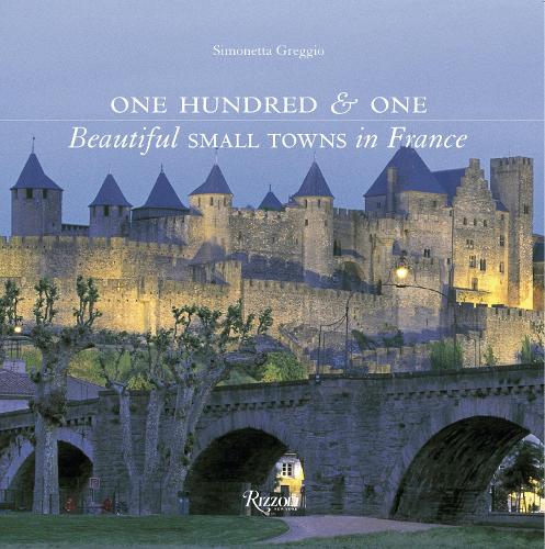  «One Hundred & One Beautiful Small Towns In France -» - фото №1