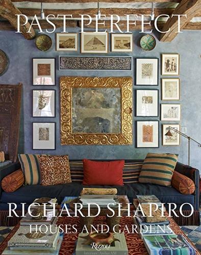 Бумажная книга «Past Perfect: Richard Shapiro Houses and Gardens», авторов Майер Рус, Ричард Шапиро - фото №1